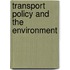 Transport Policy And The Environment