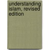 Understanding Islam, Revised Edition door Wanda McCaddon