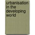 Urbanisation In The Developing World