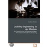 Usability Engineering in Der Medizin door Eva-Maria Michelcic