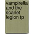 Vampirella And The Scarlet Legion Tp