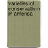 Varieties Of Conservatism In America
