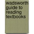 Wadsworth Guide To Reading Textbooks