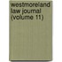 Westmoreland Law Journal (Volume 11)