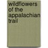 Wildflowers of the Appalachian Trail