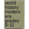 World History Modern Era Grades 9-12 door Stearns