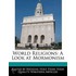 World Religions: A Look At Mormonism