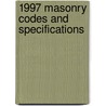 1997 Masonry Codes and Specifications door John Crysler