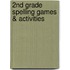 2nd Grade Spelling Games & Activities
