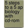 5 Steps To A 5 Ap Biology With Cd-Rom by Mark Anestis