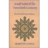 A Sufi Saint Of The Twentieth Century door Martin Lings
