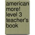 American More! Level 3 Teacher's Book