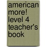 American More! Level 4 Teacher's Book door Peter Lewis-Jones