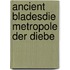 Ancient BladesDie Metropole der Diebe