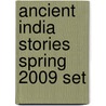 Ancient India Stories Spring 2009 Set by Jessica Gunderson