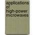 Applications Of High-Power Microwaves