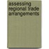 Assessing Regional Trade Arrangements