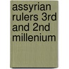 Assyrian Rulers 3rd and 2nd Millenium door A. Kirk Grayson
