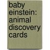 Baby Einstein: Animal Discovery Cards door Julie Aigner-Clark