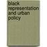Black Representation And Urban Policy