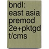 Bndl: East Asia Premod 2e+Pktgd T/Cms by Ebrey