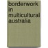 Borderwork in Multicultural Australia
