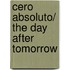 Cero absoluto/ The Day After Tomorrow
