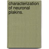 Characterization Of Neuronal Plakins. door Adijat A. Adebola