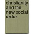 Christianity And The New Social Order