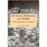 Christianity, Wilderness And Wildlife door Susan P. Bratton