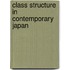 Class Structure In Contemporary Japan