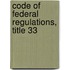 Code of Federal Regulations, Title 33