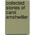 Collected Stories Of Carol Emshwiller