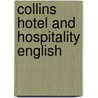 Collins Hotel And Hospitality English door Mike Seymour
