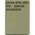 Come Dine With Me - Special Occasions