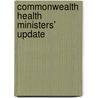 Commonwealth Health Ministers' Update door Joan N. Nwasike