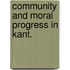 Community And Moral Progress In Kant.