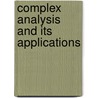 Complex Analysis and Its Applications door Yang Chung-Chun Yang