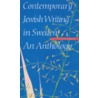 Contemporary Jewish Writing in Sweden by Peter Stenberg