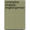 Contrastive Analysis - English/German door Catharina Belinghausen