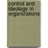 Control And Ideology In Organizations