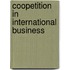 Coopetition In International Business