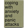 Coping With Anxiety and Panic Attacks door Jordan Lee