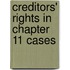 Creditors' Rights In Chapter 11 Cases