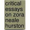 Critical Essays On Zora Neale Hurston door Gloria L. Cronin