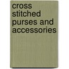 Cross Stitched Purses And Accessories door Kooler Design Studio