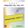 Cset English 105, 106 Practice Test 2 door Sharon Wynne