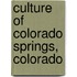 Culture of Colorado Springs, Colorado