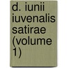 D. Iunii Iuvenalis Satirae (Volume 1) door Juvenal Juvenal