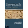 Demography And The Graeco-Roman World door Claire Holleran